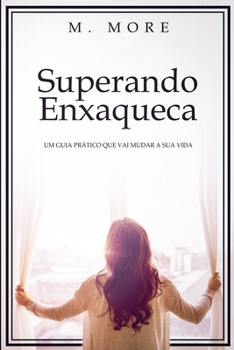 Paperback Superando Enxaqueca: Um Guia Prático Que Vai Mudar A Sua Vida [Portuguese] Book