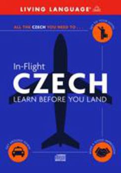 Audio CD In-Flight Czech: Learn Before You Land Book
