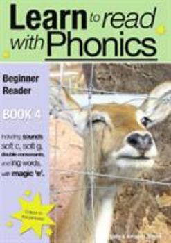 Paperback Learn to Read Rapidly with Phonics: Beginner Reader Book 4. A fun, colour in phonic reading scheme Book