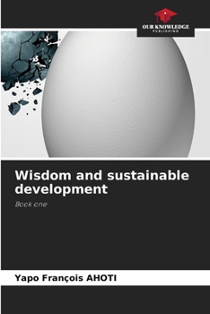 Wisdom and sustainable development