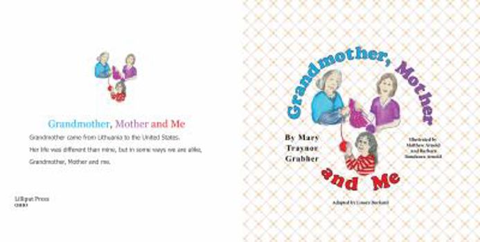 Paperback Grandmother, Mother and Me Book