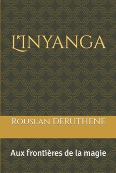 Paperback L'Inyanga: Aux frontières de la magie [French] Book
