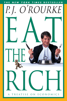 Paperback Eat the Rich: A Treatise on Economics Book