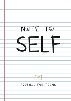 Paperback Note to Self- Journal for Teens Book