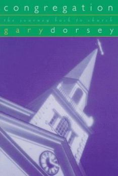 Paperback Congregation: The Journey Back to Church Book