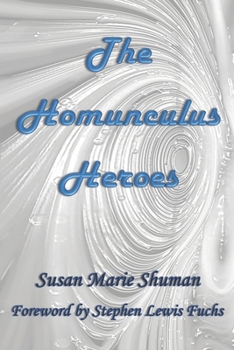 Paperback The Homunculus Heroes Book