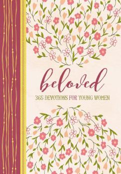 Hardcover Beloved: 365 Devotions for Young Women Book