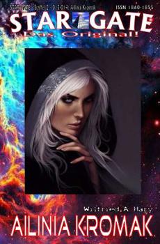 STAR GATE – Staffel 2 – 013-014: Ailinia Kromak: „Ein Geheimnis der grausigen Art!“ (STAR GATE – das Original - Staffel 2) (German Edition)