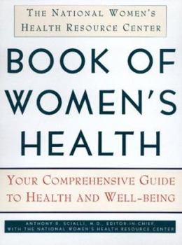 Hardcover The Nwhrc Book of Women's Health: Your Complete Guide to Health and Well-Being Book