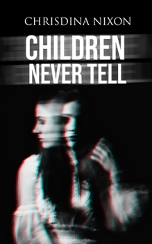 Paperback Children Never Tell Book