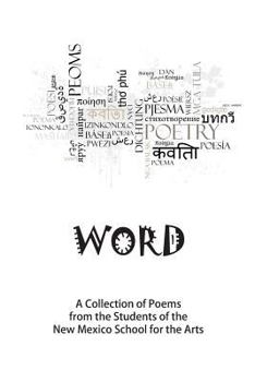 Paperback Word: A Collection of Poems by the Students of the NMSA Book