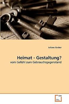 Paperback Heimat - Gestaltung? [German] Book