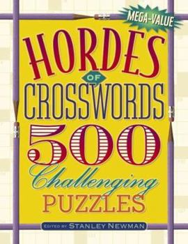 Paperback Hordes of Crosswords: 500 Challenging Puzzles Book