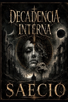 Paperback DECADENCIA INTERNA (Spanish Edition) [Spanish] Book