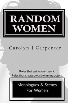 Paperback Random Women: Monologues & Scenes for Women Book