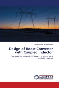 Paperback Design of Boost Converter with Coupled Inductor Book