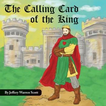 Paperback The Calling Card of the King Book