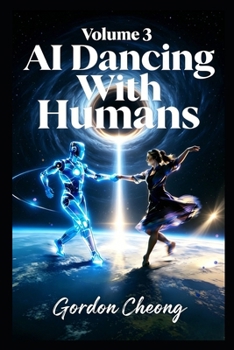 Paperback AI Dancing With Humans (Vol.3) Book