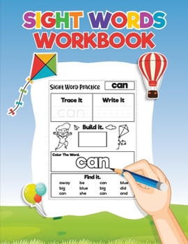 Paperback Sight Words for Kids Learning to Write and Read: Activity Workbook to Learn, Trace and Practice The Most Common High Frequency Words For Kids Learning Book