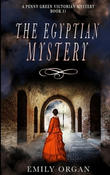 The Egyptian Mystery - Book #11 of the Penny Green