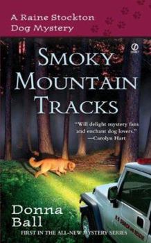 Mass Market Paperback Smoky Mountain Tracks Book