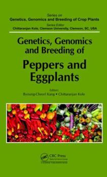 Hardcover Genetics, Genomics and Breeding of Peppers and Eggplants Book