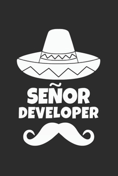 Señor Developer Notebook: Programmer Code Journal / 6x9 Inches / 120 sites / Ruled Paper