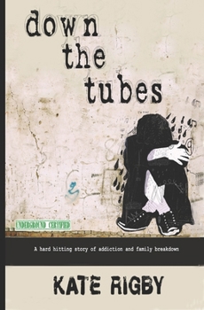 Paperback Down The Tubes Book
