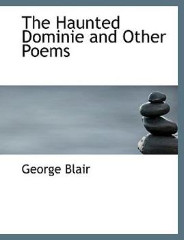 Paperback The Haunted Dominie and Other Poems Book
