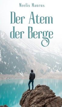 Hardcover Der Atem der Berge [German] Book