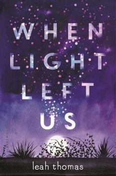 Hardcover When Light Left Us Book