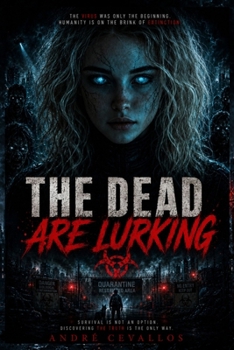 The Dead Are Lurking