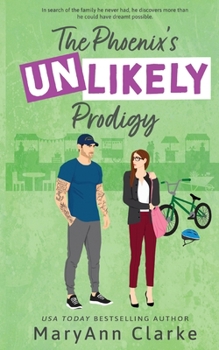 Paperback The Phoenix's UNLIKELY Prodigy: A Swoony, Steamy Secret Baby Military Hero Hometown Romance Book