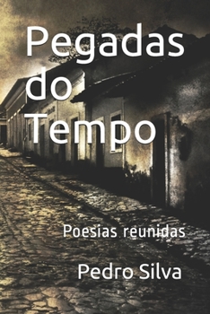 Paperback Pegadas do Tempo [Portuguese] Book