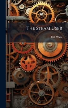 Hardcover The Steam User Book