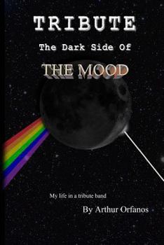 Paperback Tribute: The Dark Side of The Mood Book