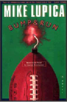 Bump and Run - Book #1 of the Jack Molloy