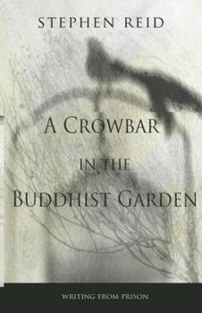 Paperback A Crowbar in the Buddhist Garden Book