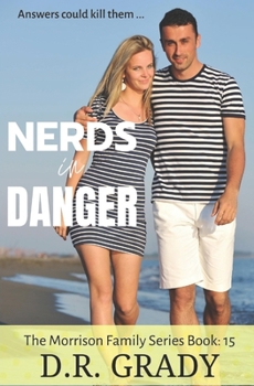 Paperback Nerds in Danger: Clean, heartwarming, fun nerds on the run Book