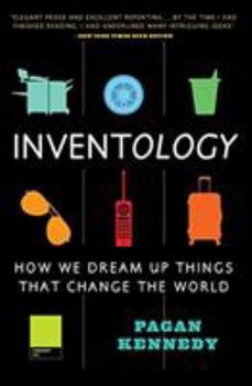 Paperback Inventology: How We Dream Up Things That Change the World Book