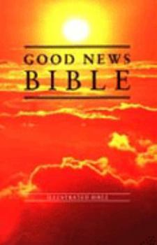 Paperback Good News Bible: Sunrise Book