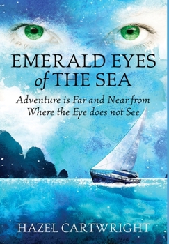 Emerald Eyes of The Sea - Book #1 of the Emerald Trilogy