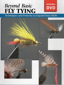 Spiral-bound Beyond Basic Fly Tying [With DVD] Book