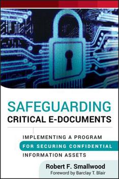 Hardcover Safeguarding Critical E-Docume Book
