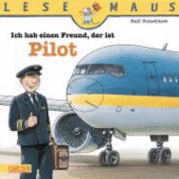 Ich hab einen Freund, der ist Pilot - Book  of the Ich hab eine/n Freund/in...