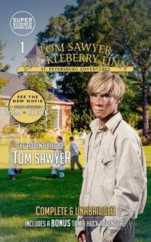 Paperback The Adventures of Tom Sawyer: Tom & Huck: St. Petersburg Adventures (Super Science Showcase) (Complete & Unabridged): Photo Cover (Tom Sawyer & ... Adventures (Super Science Showcase)) Book