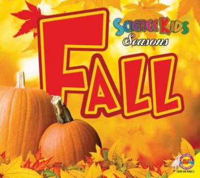 Fall - Book  of the Science Kids Seasons