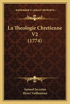 Paperback La Theologie Chretienne V2 (1774) [French] Book