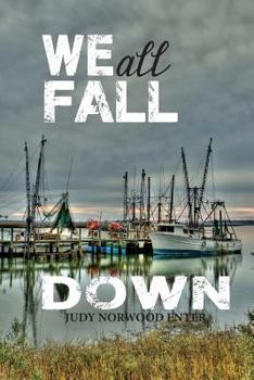 Paperback We All Fall Down Book