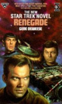 Renegade (Star Trek, Book 55) - Book #62 of the Star Trek Classic